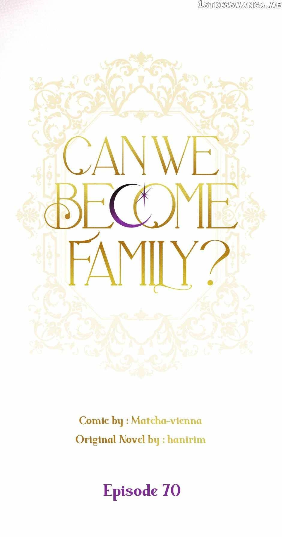 Can We Become a Family? Chapter 70 10